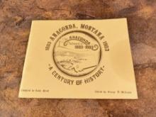 Anaconda Montana A Century of History