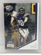 1 2004 Press Pass Eli Manning Rookie Card