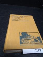 Vintage Book -Mount Vernon It's Owner and It's Story 1932