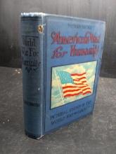 Vintage Book-America's Way for Humanity 1919
