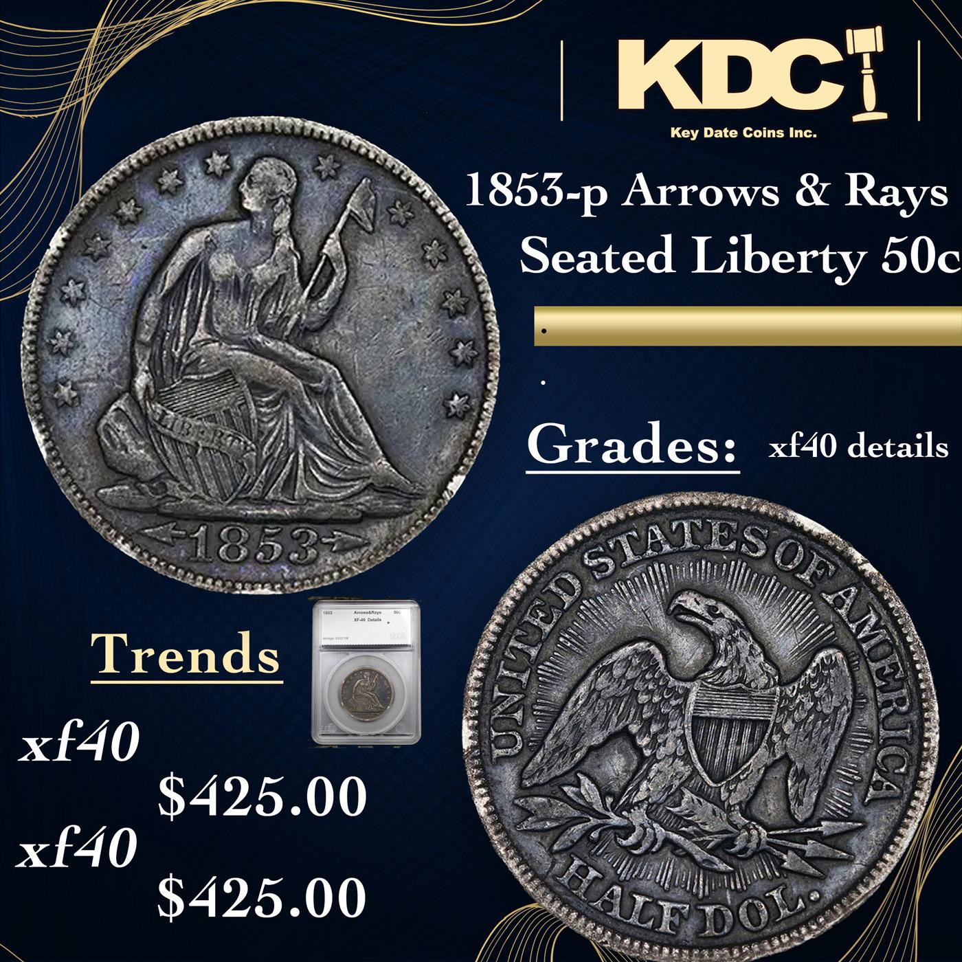 1853-p Arrows & Rays Seated Half Dollar 50c Graded xf40 details By SEGS