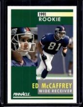 ED MCCAFFREY 1991 PINNACLE ROOKIE CARD (CHRISITAN MCCAFFREY'S DAD)